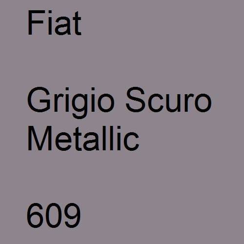 Fiat, Grigio Scuro Metallic, 609.